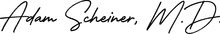 Adam Scheiner, M.D.